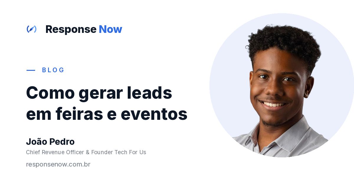 Como gerar leads em feiras e eventos